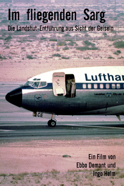 Póster de Im fliegenden Sarg - Die Landshut-Entführung aus Sicht der Geiseln