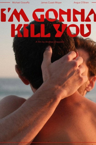 Póster de I'm Gonna Kill You