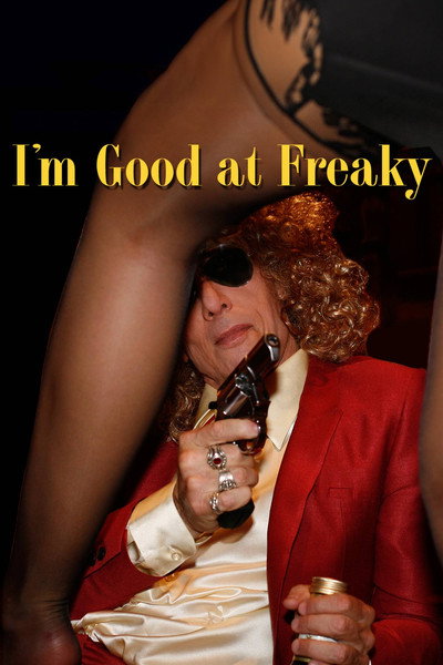 Póster de I'm Good at Freaky