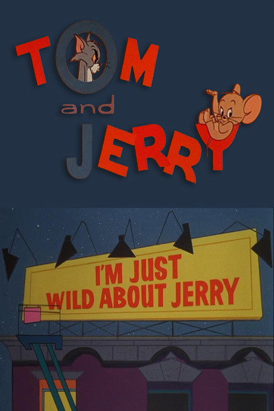Póster de I'm Just Wild About Jerry