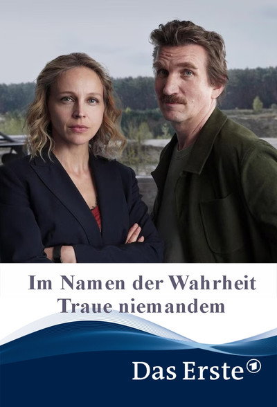 Póster de Im Namen der Wahrheit: Traue Niemandem