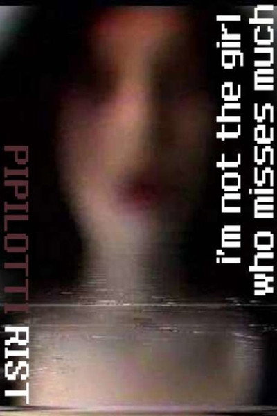 Póster de I'm Not the Girl Who Misses Much