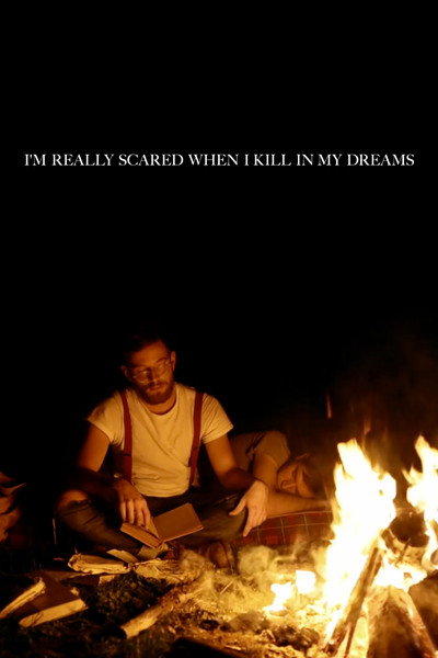 Póster de I'm Really Scared When I Kill in My Dreams