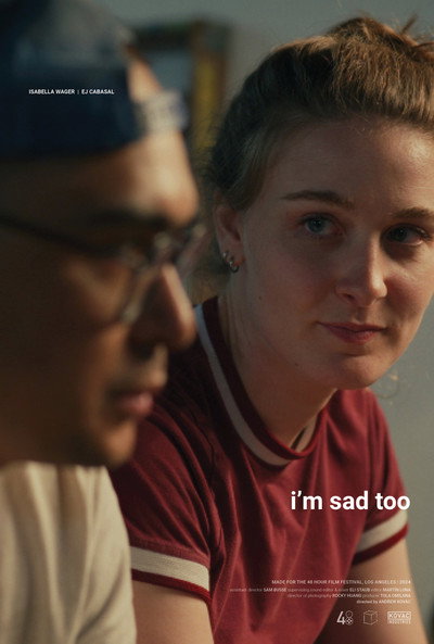 Póster de I'm Sad Too