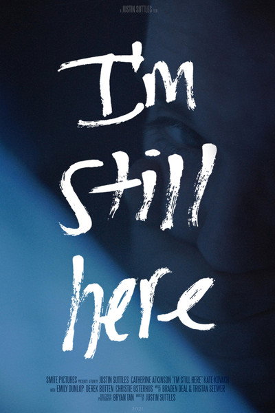 Póster de I'm Still Here