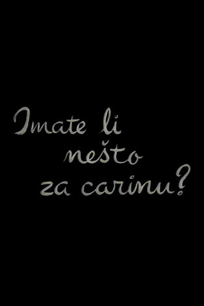 Póster de Imate li nesto za carinu