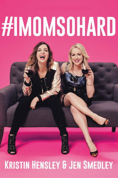 Póster de #IMomSoHard Live