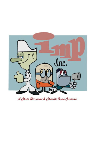 Póster de Imp, Inc.