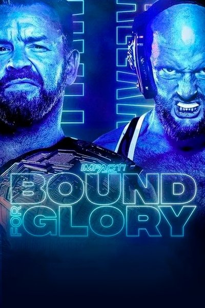 Póster de Impact Wrestling: Bound for Glory
