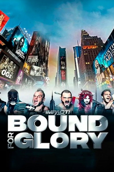 Póster de Impact Wrestling: Bound for Glory