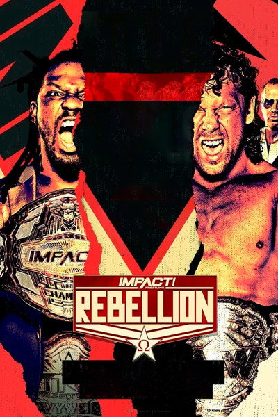 Póster de Impact Wrestling: Rebellion