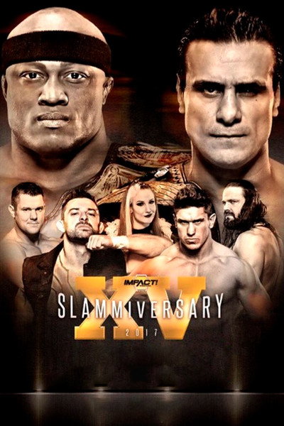 Póster de Impact Wrestling: Slammiversary XV