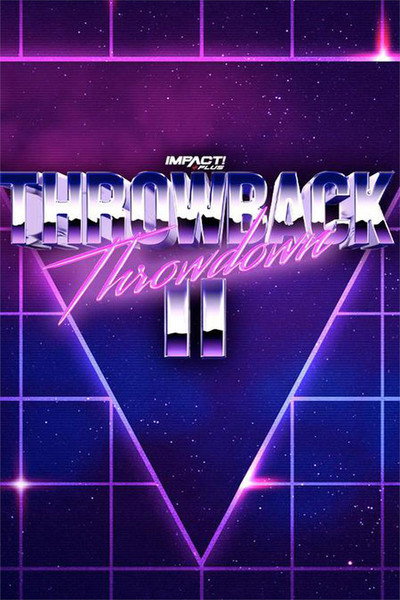Póster de Impact Wrestling: Throwback Throwdown II