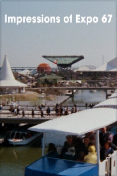 Póster de Impressions of... EXPO 67