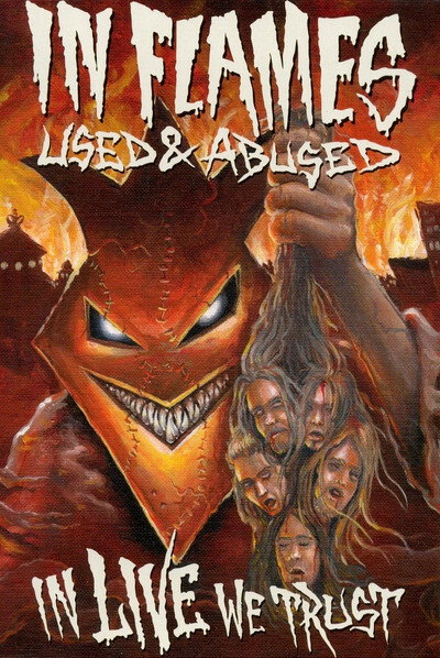 Póster de In Flames: Used & Abused - In Live We Trust