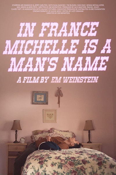 Póster de In France Michelle is a Man's Name