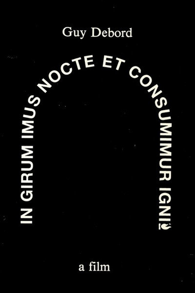 Póster de In girum imus nocte et consumimur igni