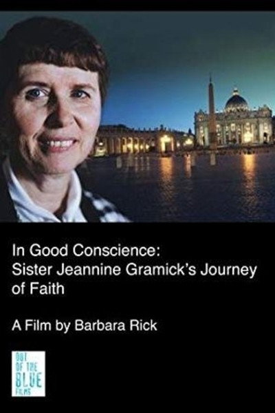 Póster de In Good Conscience: Sister Jeannine Gramick's Journey of Faith
