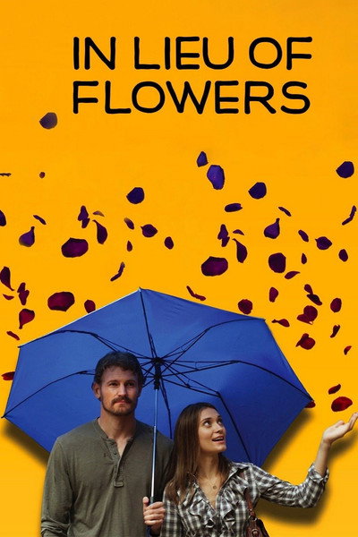 Póster de In Lieu of Flowers