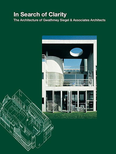 Póster de In Search of Clarity: Gwathmey Siegel