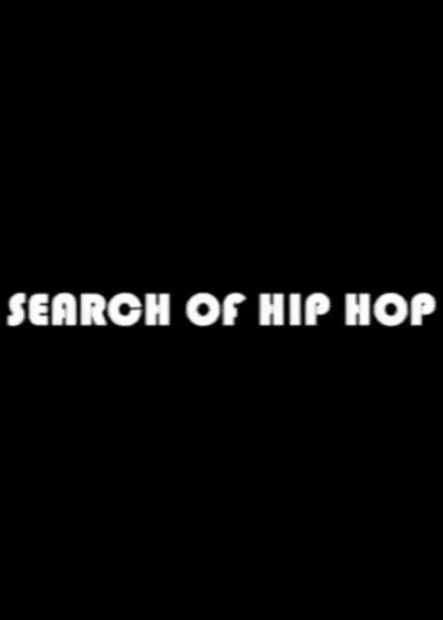 Póster de In Search of Hip Hop