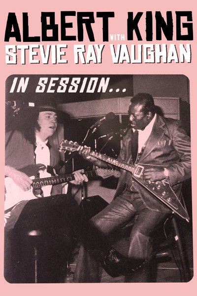 Póster de In Session: Stevie Ray Vaughan/Albert King