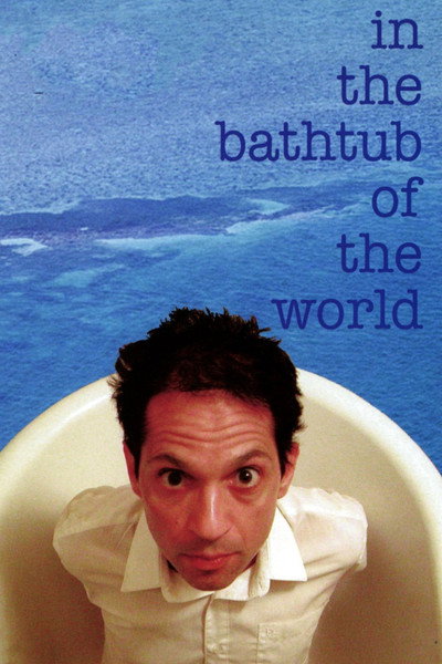 Póster de In the Bathtub of the World