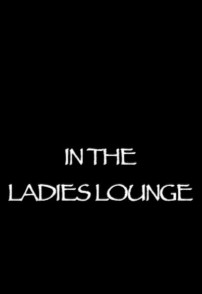 Póster de In the Ladies Lounge