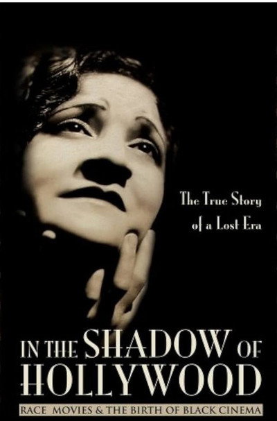 Póster de In the Shadow of Hollywood: Race Movies and the Birth of Black Cinema