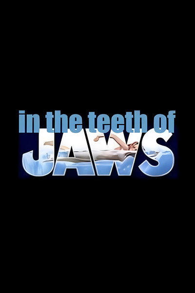 Póster de In the Teeth of Jaws