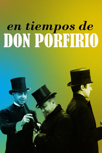 Póster de In the Times of Don Porfirio
