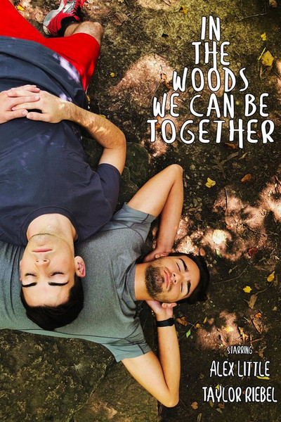 Póster de In the Woods We Can Be Together