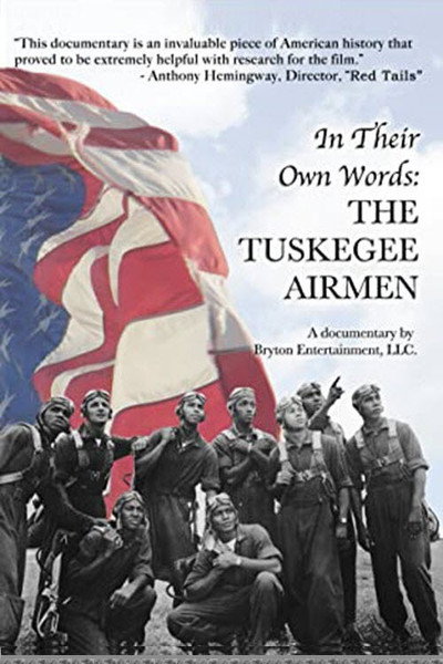 Póster de In Their Own Words: The Tuskegee Airmen