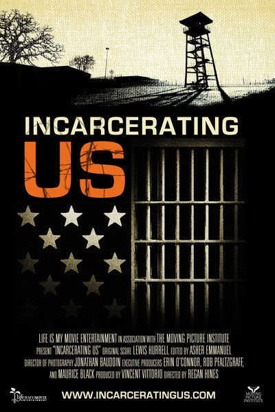 Póster de Incarcerating US