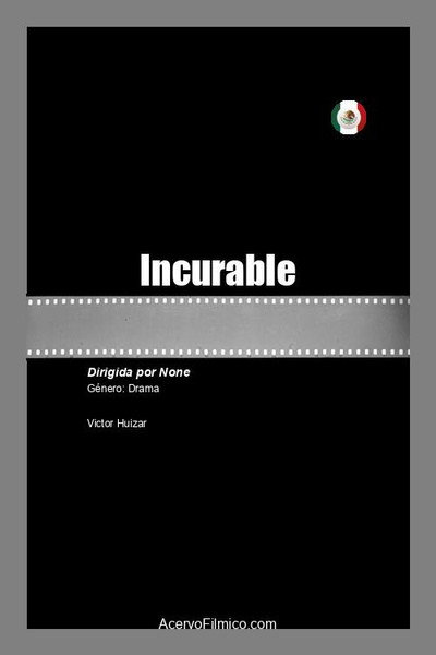 Póster de Incurable