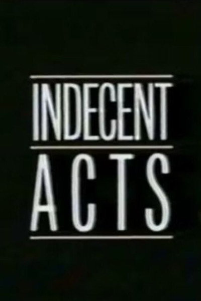 Póster de Indecent Acts