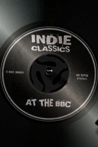 Póster de Indie Classics at the BBC