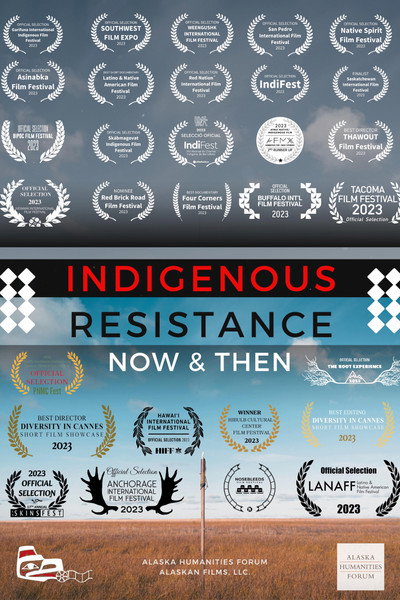 Póster de Indigenous Resistance: Now and Then