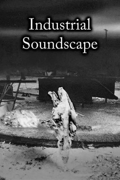 Póster de Industrial Soundscape