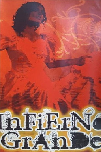 Póster de Infierno Grande