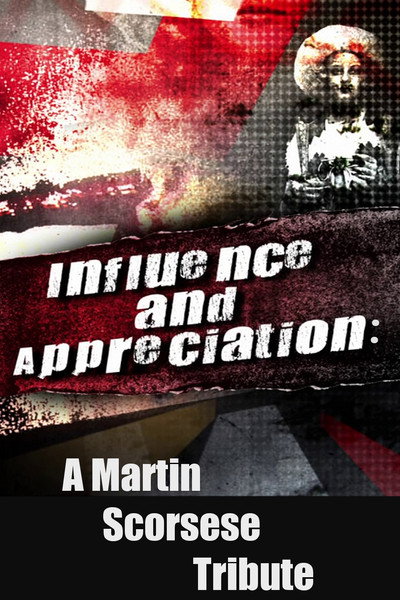 Póster de Influence and Appreciation: A Martin Scorsese Tribute