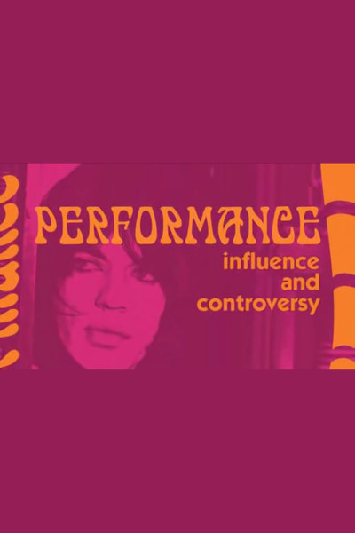 Póster de Influence and Controversy: Making 'Performance'