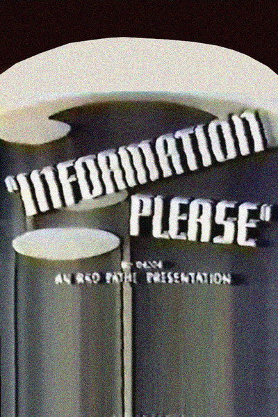 Póster de Information Please: Series 1, No. 1