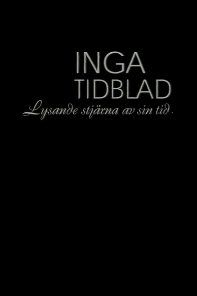 Póster de Inga Tidblad - lysande stjärna av sin tid