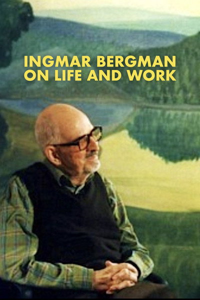 Póster de Ingmar Bergman: On Life and Work