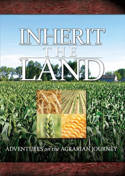Póster de Inherit the Land: Adventures on the Agrarian Journey