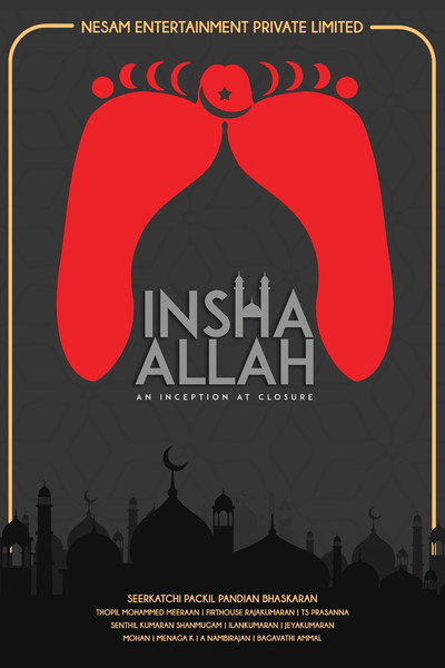 Póster de Insha Allah - An inception at closure