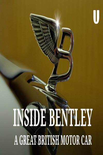 Póster de Inside Bentley: A Great British Motor Car