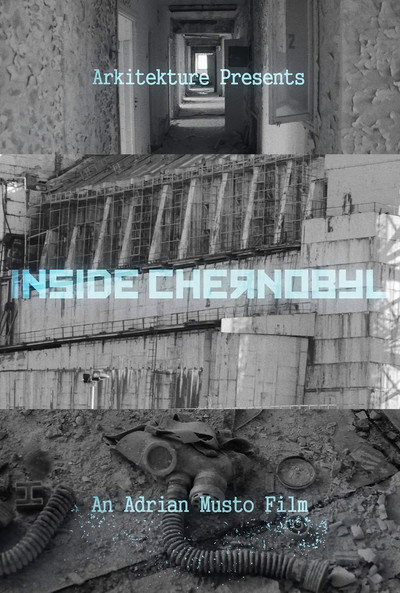 Póster de Inside Chernobyl