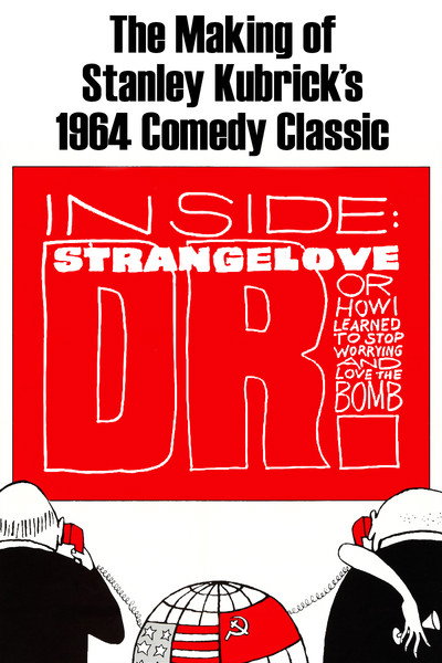 Póster de Inside: 'Dr. Strangelove or How I Learned to Stop Worrying and Love the Bomb'
